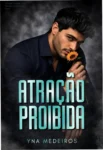 Capa do ebook Atração Proibida de Yna Medeiros, romance LGBTQIA+ intenso