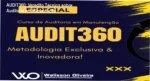 AUDIT360 de Walisson Oliveira: visão interna da metodologia e funcionamento do curso