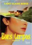 Capa do ebook Bons Tempos Yesteryear de Caro Claire Burke sobre sátira e redes sociais