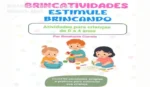 BrincAtividades de Rose Tania Correia: visão interna do guia de estimulação infantil