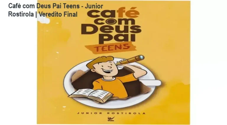 Capa do livro devocional Café com Deus Pai Teens de Junior Rostirola para jovens cristãos