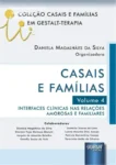 Capa do livro Casais e Famílias Volume 4 sobre interfaces clínicas nas relações amorosas e familiares