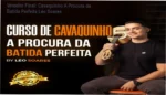Cavaquinho A Procura da Batida Perfeita de Léo Soares bastidores e funcionamento do curso