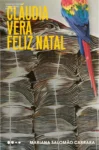Capa do livro Cláudia Vera Feliz Natal, obra de Mariana Salomão Carrara