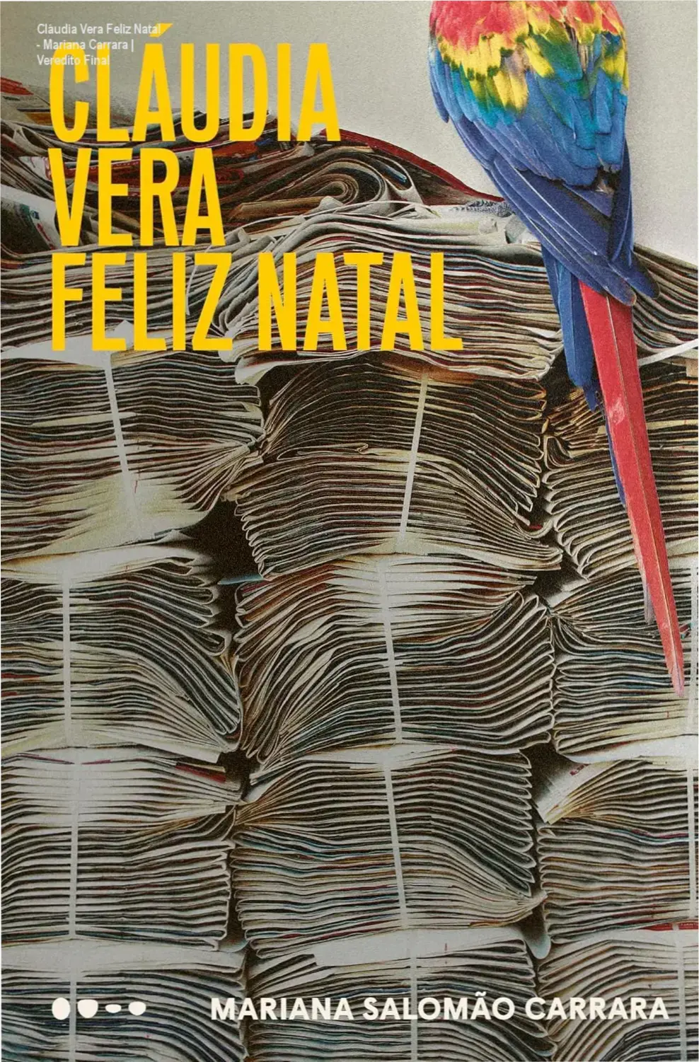 Capa do livro Cláudia Vera Feliz Natal, obra de Mariana Salomão Carrara