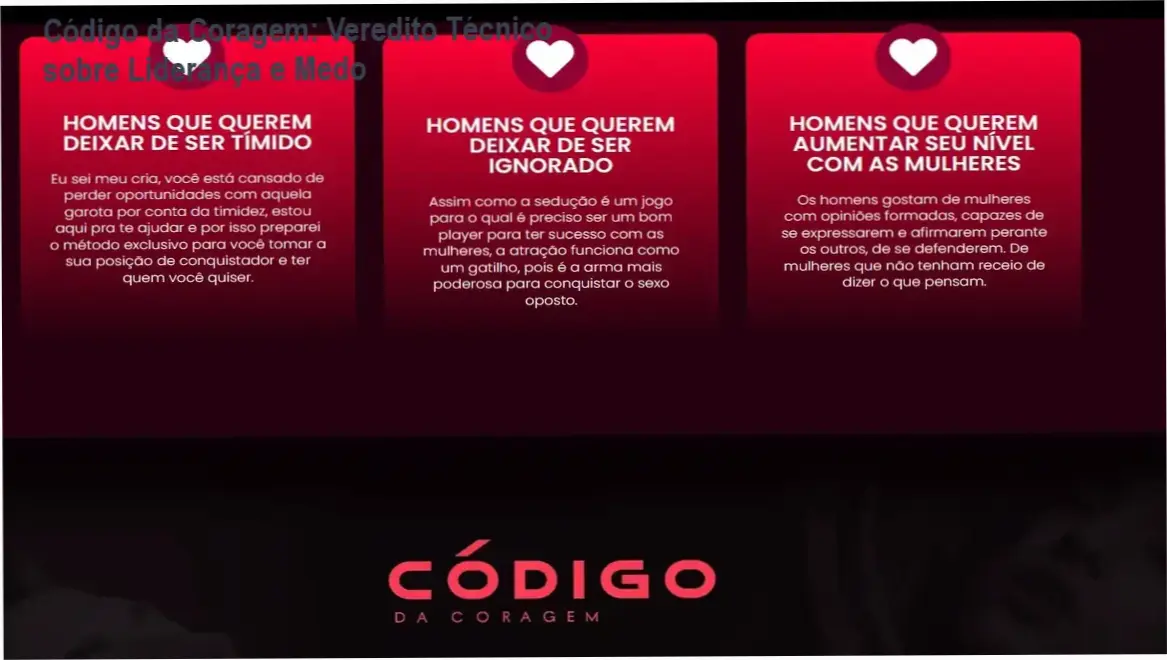 Código da Coragem: Veredito Técnico sobre Liderança e Medo 1 Código da Coragem Titio Bernardo: bastidores da metodologia de inteligência emocional