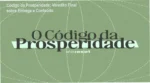 Código da Prosperidade Life Reset bastidores e funcionamento da área de membros