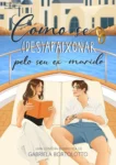 Capa do eBook Como Se (Des)Apaixonar Pelo Seu Ex-Marido de Gabriela Bortolotto