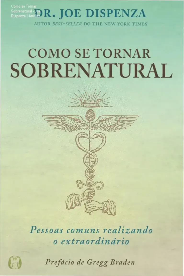 Capa do livro Como se Tornar Sobrenatural de Joe Dispenza focado em transformação mental e espiritual