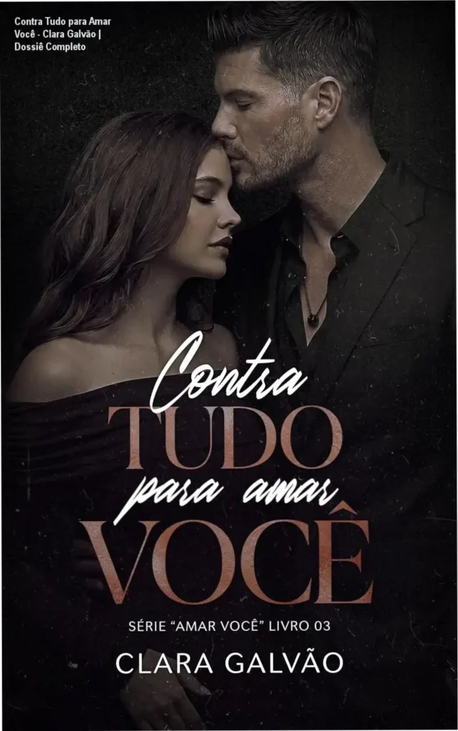 Capa do eBook Contra Tudo para Amar Você de Clara Galvão