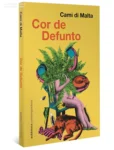 Capa do livro Cor de Defunto de Cami di Malta, obra de literatura contemporânea brasileira sobre luto e cotidiano