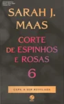 Capa digital do ebook Corte de Espinhos e Rosas 6 de Sarah J. Maas