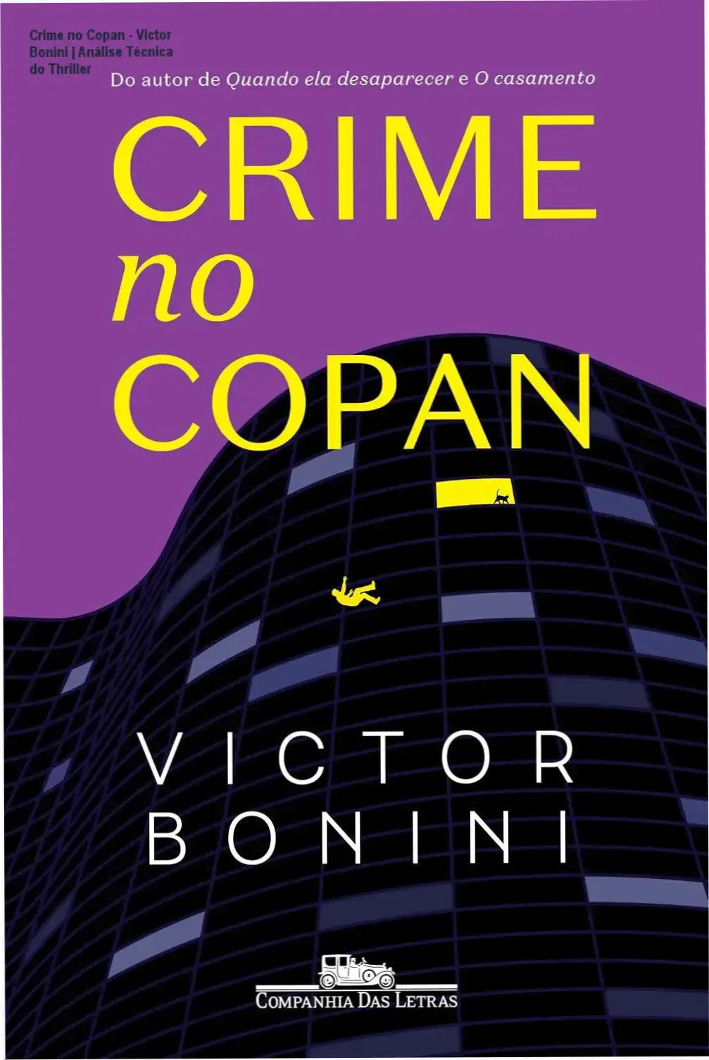 Crime no Copan - Victor Bonini | Análise Técnica do Thriller 1 Capa do ebook Crime no Copan de Victor Bonini apresentando a atmosfera do icônico edifício de São Paulo