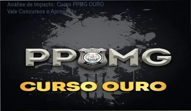 Análise de Impacto: Curso PPMG OURO Vale Concursos e Aprovação 4 Curso Polícia Penal de Minas Gerais PPMG OURO Vale Concursos bastidores e funcionamento da plataforma