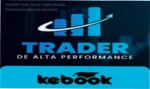 Curso Trader de Alta Performance Marcelo Sardinha bastidores e funcionamento do método