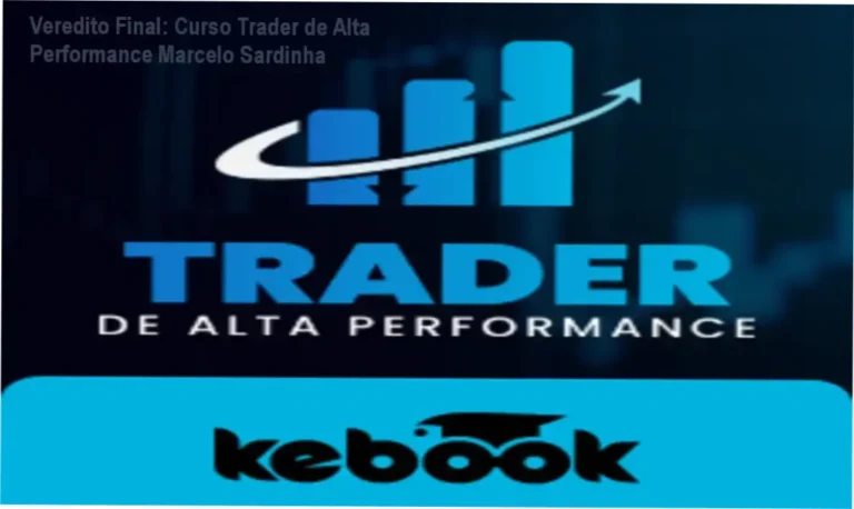 Curso Trader de Alta Performance Marcelo Sardinha bastidores e funcionamento do método