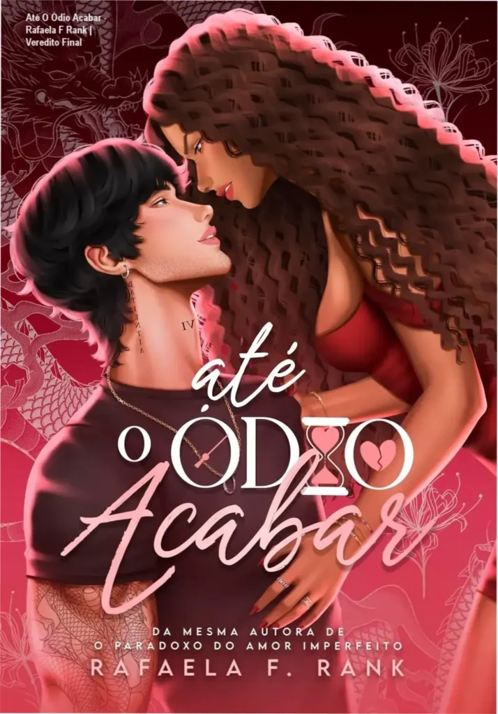 Até O Ódio Acabar - Rafaela F Rank | Veredito Final 1 Capa do eBook Até O Ódio Acabar de Rafaela F Rank em dispositivo Kindle