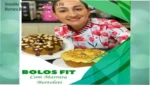 Ebook Bolos Fit Marrara Bortoloti bastidores e visão interna do material