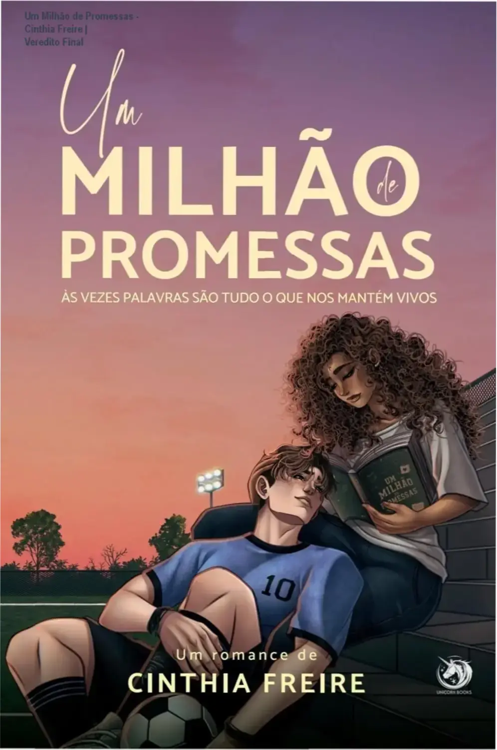 Capa do eBook Um Milhão de Promessas de Cinthia Freire explorando romance e superação