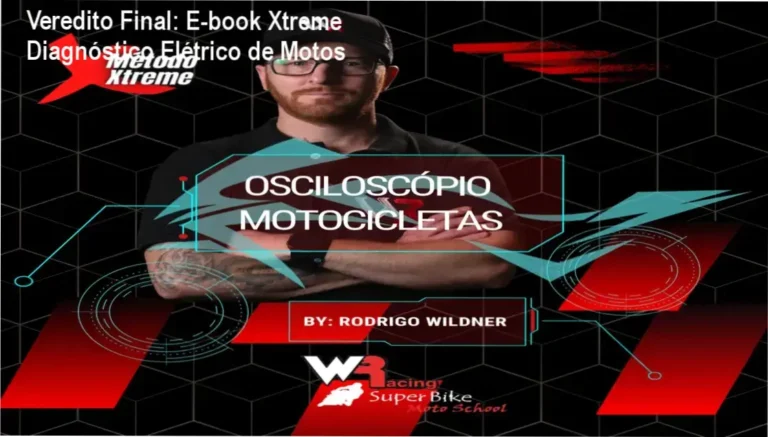 Veredito Final: E-book Xtreme Diagnóstico Elétrico de Motos 1 E-book Xtreme de Rodrigo Wildner: visão interna do método de diagnóstico elétrico de motos