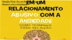 Em um relacionamento abusivo com a ansiedade de Lucas César Silva: visão interna e funcionamento do e-book