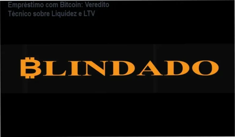 Empréstimo com Bitcoin: Veredito Técnico sobre Liquidez e LTV 16 Empréstimo com Bitcoin do Elidio - Blindado com Bitcoin: funcionamento e visão interna da estratégia