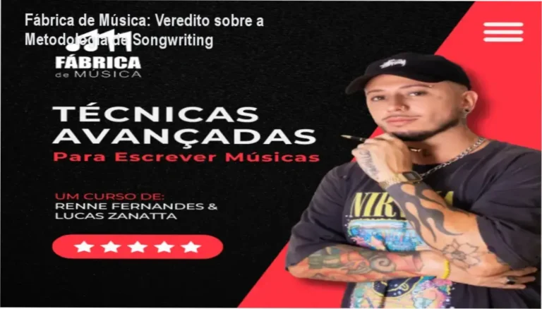 Fábrica de Música: Veredito sobre a Metodologia de Songwriting 12 Fábrica de Música de Renne Fernandes: visão interna da plataforma e módulos de composição