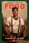 Capa do livro Fogo - Bombeiros de Sky Ridge de Sloane St. James em dispositivo digital