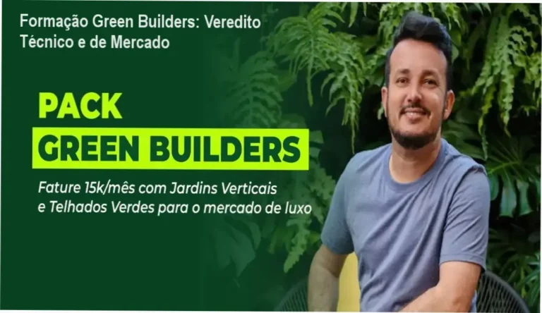 Formação Green Builders: Veredito Técnico e de Mercado 12 Formação Green Builders Vertus Treinamentos bastidores e visão interna do curso