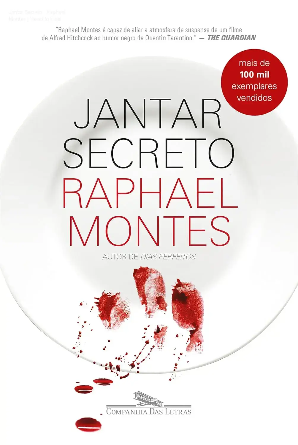 Jantar Secreto - Raphael Montes | Veredito Final 1 Capa do livro Jantar Secreto de Raphael Montes em versão digital