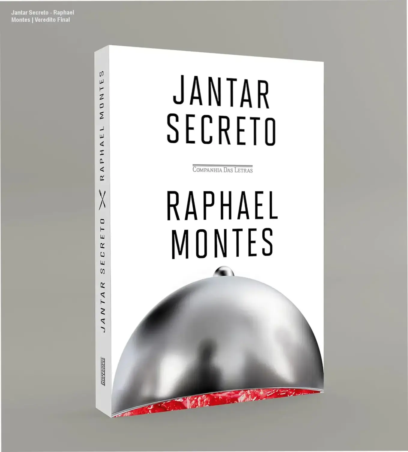 Jantar Secreto - Raphael Montes | Veredito Final 1 Livro Jantar Secreto Edição de Colecionador de Raphael Montes em capa dura