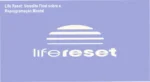 Life Reset: visão interna da masterclass e funcionamento do método