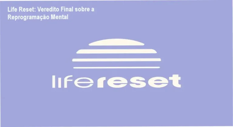 Life Reset: visão interna da masterclass e funcionamento do método