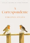 Capa do livro A Correspondente de Virginia Evans em dispositivo digital