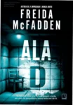 Capa do livro Ala D de Freida McFadden ambientada em clima de suspense