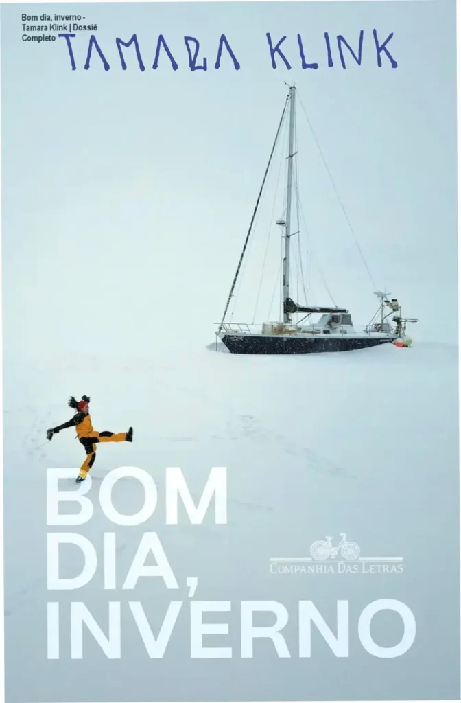 Capa do livro Bom dia, inverno de Tamara Klink detalhando a expedição solitária no Ártico