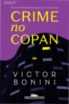 Capa do livro Crime no Copan de Victor Bonini, romance policial ambientado em São Paulo