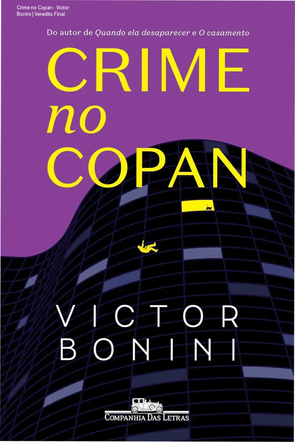 Capa do livro Crime no Copan de Victor Bonini, romance policial ambientado em São Paulo