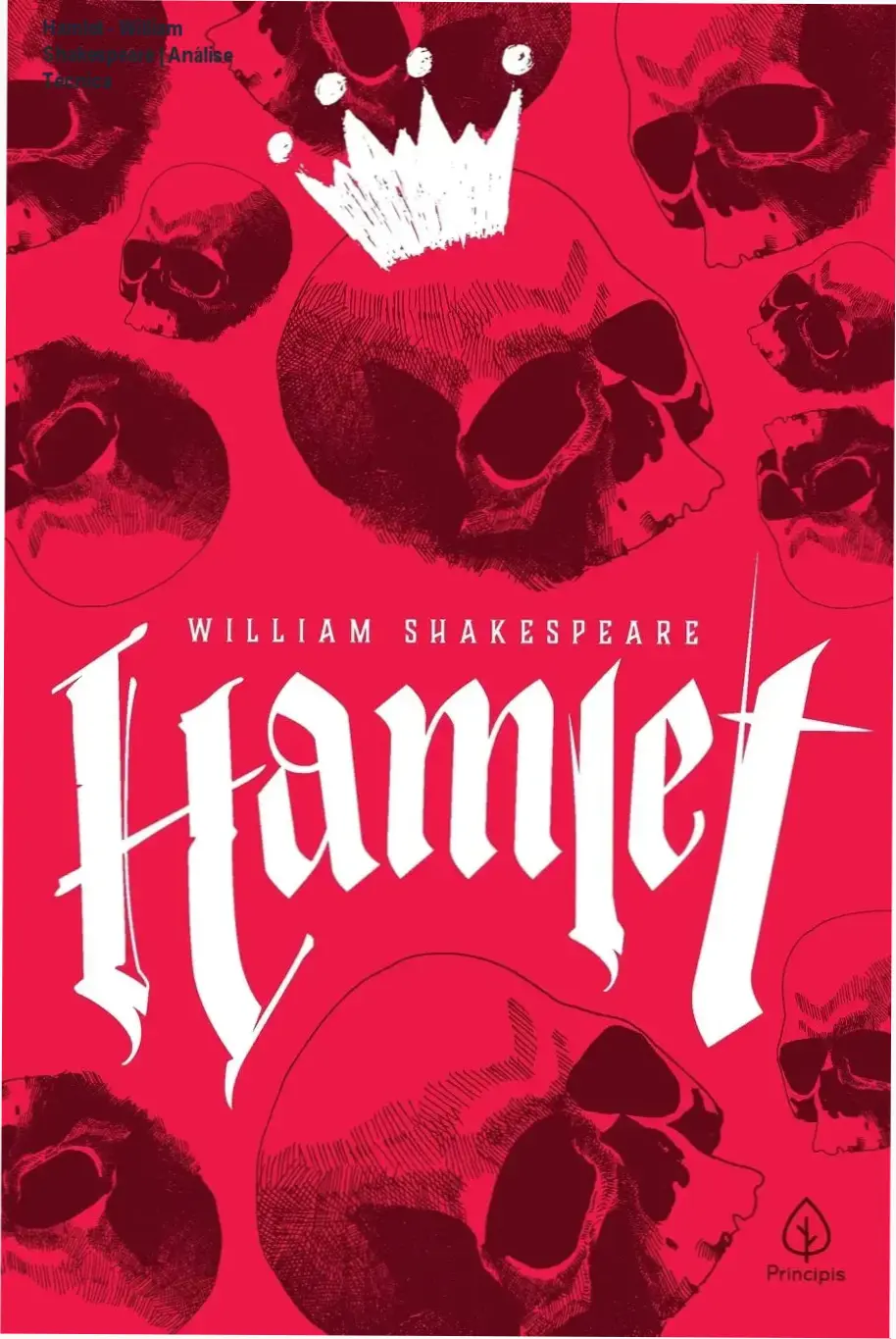 Hamlet - William Shakespeare | Análise Técnica 1 Capa do livro Hamlet de William Shakespeare adaptado por Júlio Emílio Braz