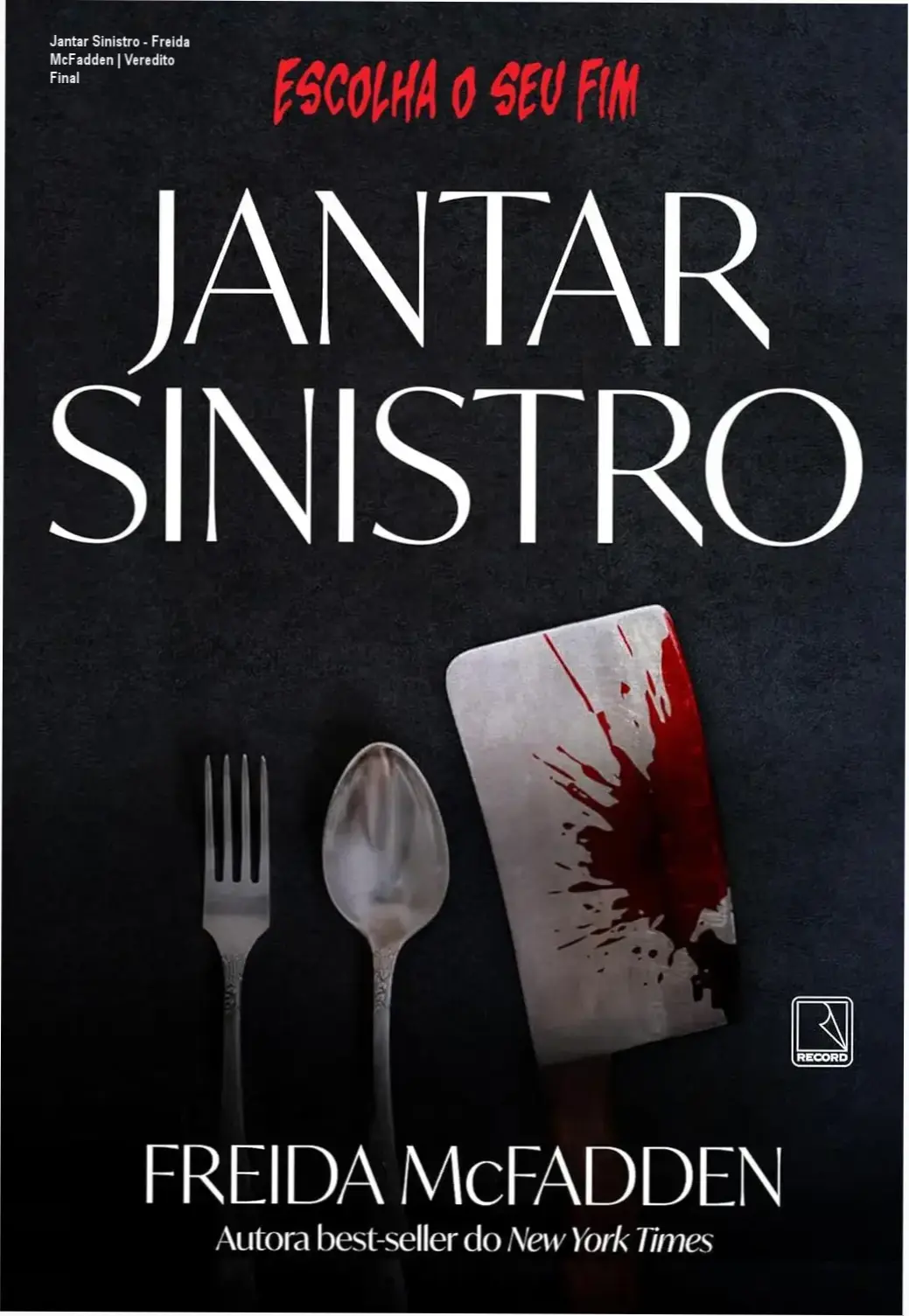 Jantar Sinistro - Freida McFadden | Veredito Final 1 Capa do livro Jantar Sinistro de Freida McFadden em formato digital