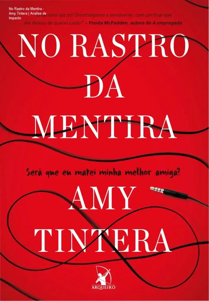 No Rastro da Mentira - Amy Tintera | Análise de Impacto 1 Capa do livro No Rastro da Mentira de Amy Tintera com elementos de suspense