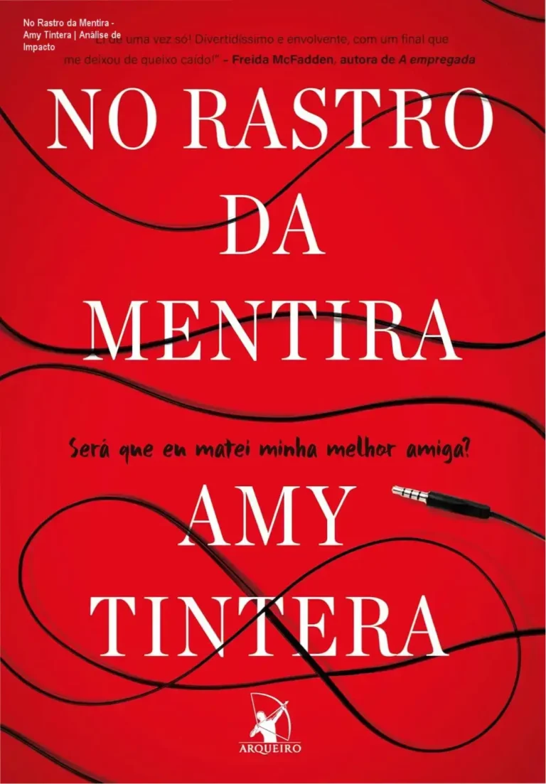 No Rastro da Mentira - Amy Tintera | Análise de Impacto 16 Capa do livro No Rastro da Mentira de Amy Tintera com elementos de suspense