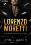 Capa do eBook Lorenzo Moretti: A obsessão secreta do mafioso de Annie Masen