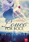 Capa do livro Louco Por Você de Elizabeth Bezerra, romance da Série New York