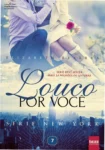 Capa do livro Louco Por Você de Elizabeth Bezerra série New York