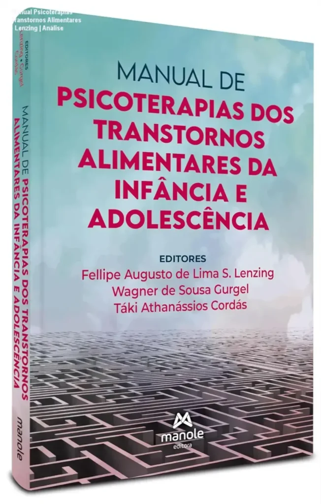 Capa do livro Manual de Psicoterapias dos Transtornos Alimentares da Infância e Adolescência
