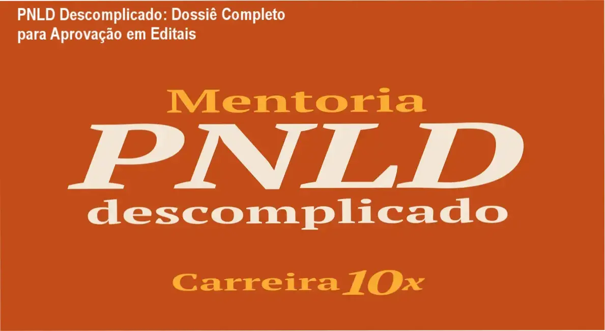Mentoria PNLD Descomplicado de Rafael Silvaro: bastidores e funcionamento do método
