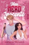 Capa do ebook Meu Nerd Inocente de Natália Tilcailo com temática de romance universitário