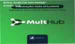 MultHub Marketing bastidores e funcionamento da IA de atendimento