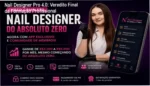 Nail Designer Pro 4.0 Escola de Unhas Profissionais visão interna do curso e módulos